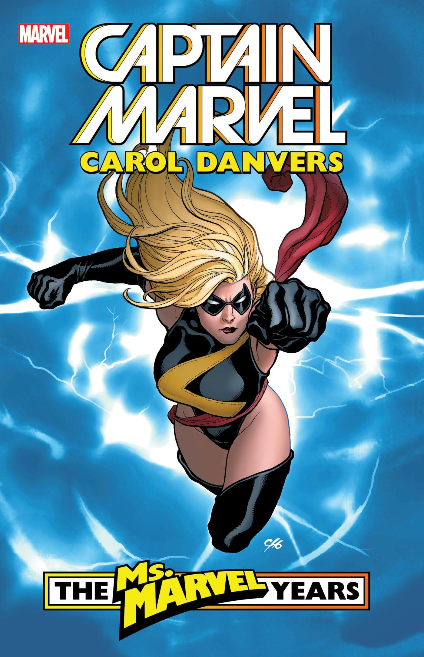 Captain Marvel: Carol Danvers - The Ms. Marvel Years #1 cover