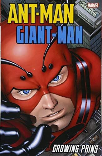 Ant-Man / Giant-Man: Growing Pains #[nn]