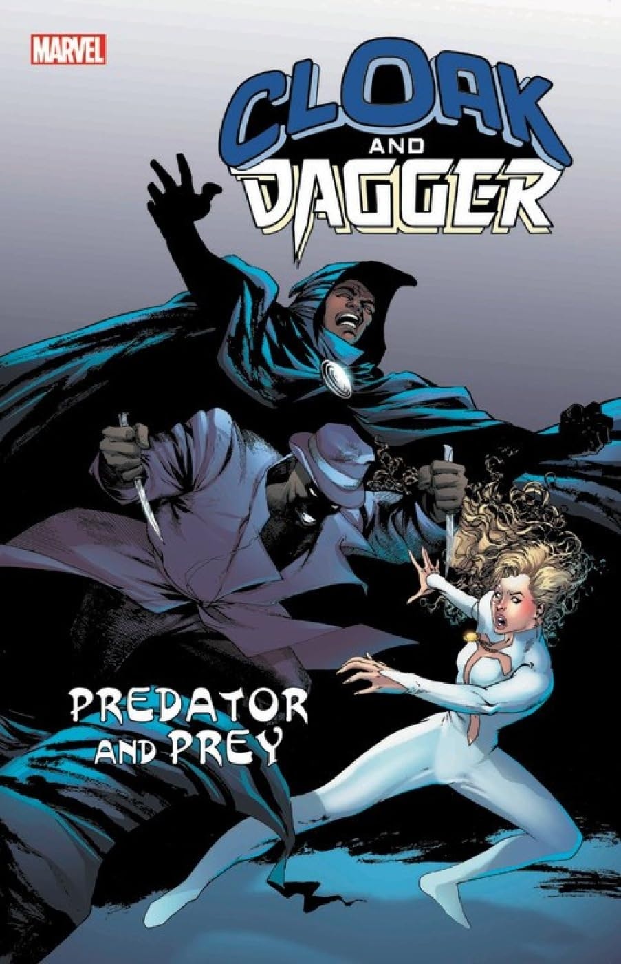 Cloak and Dagger: Predator and Prey #[nn] cover