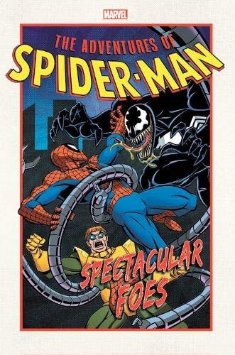 Adventures of Spider-Man: Spectacular Foes #[nn] cover