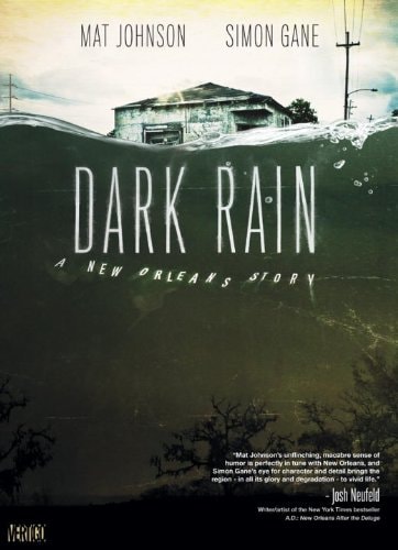 Dark Rain: A New Orleans Story #[nn]