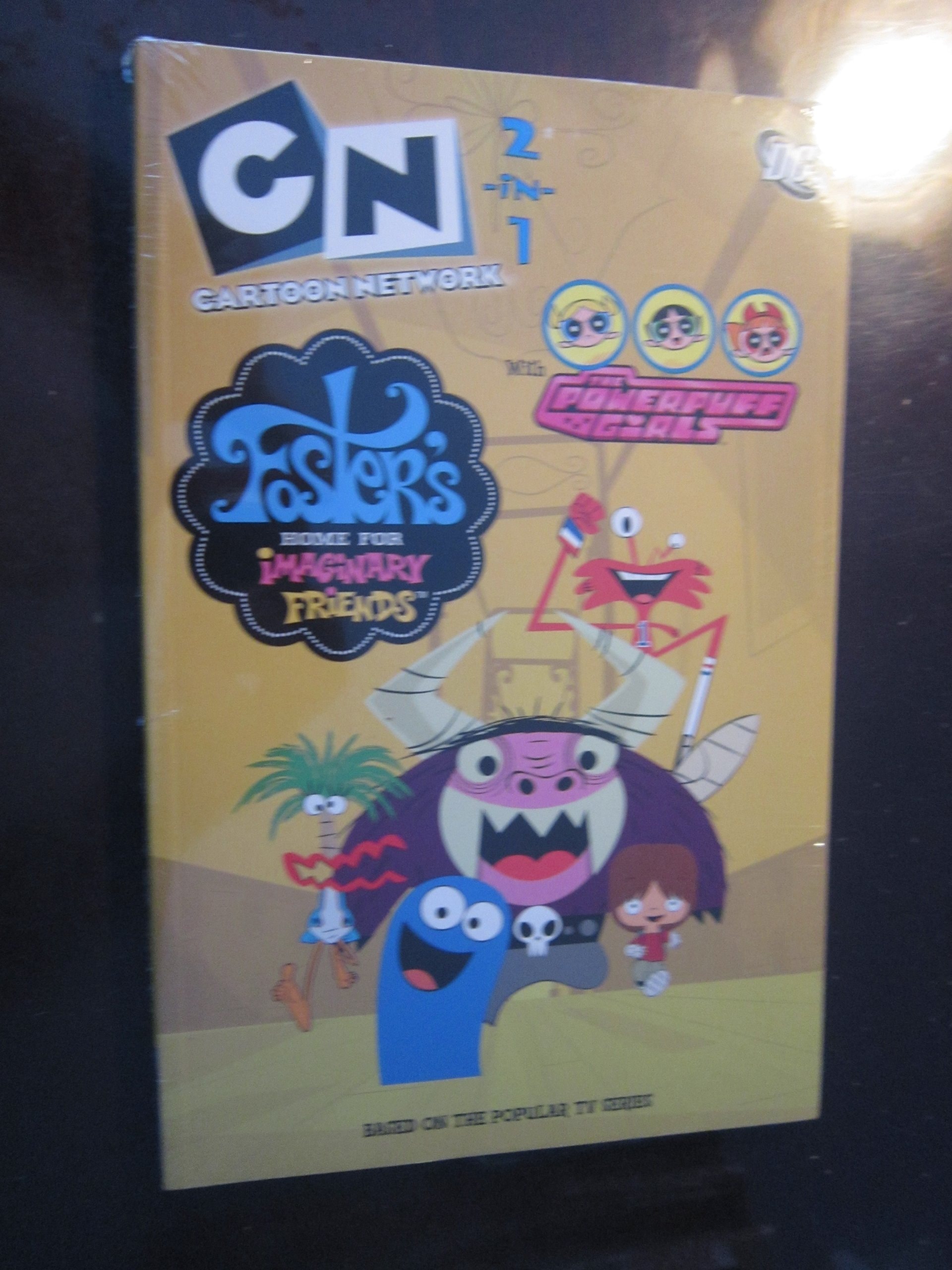 Cartoon Network 2-in-1: Foster's Home for Imaginary Friends / The Powerpuff Girls #[nn] cover