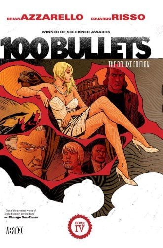 100 Bullets: The Deluxe Edition #4 cover