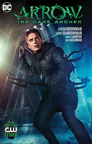 Arrow: The Dark Archer #[nn]