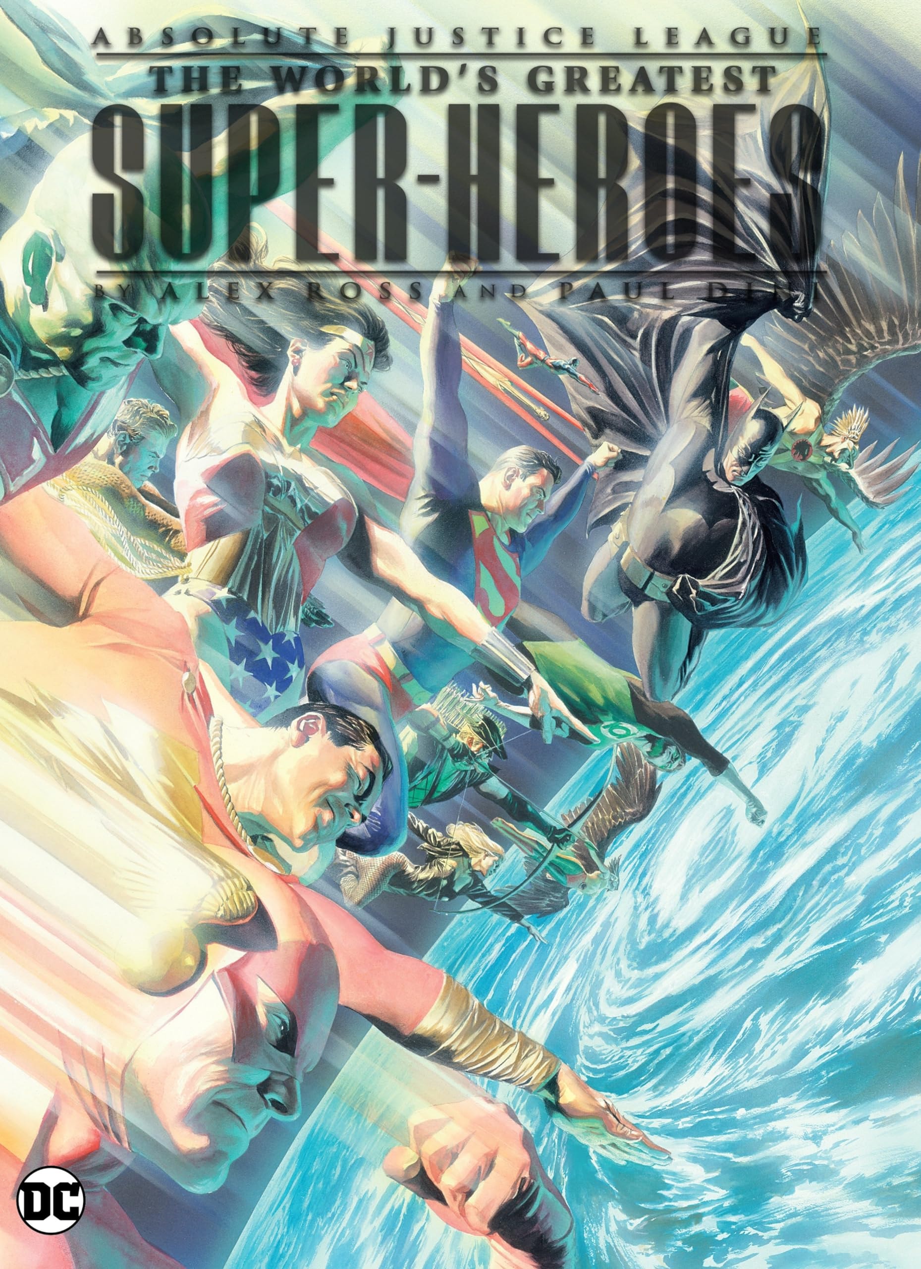 Absolute Justice League: The World's Greatest Superheroes by Alex Ross and Paul Dini #[nn] cover