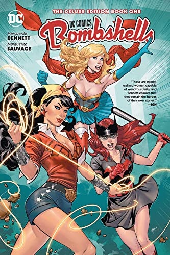 DC Comics: Bombshells: The Deluxe Edition #1 cover