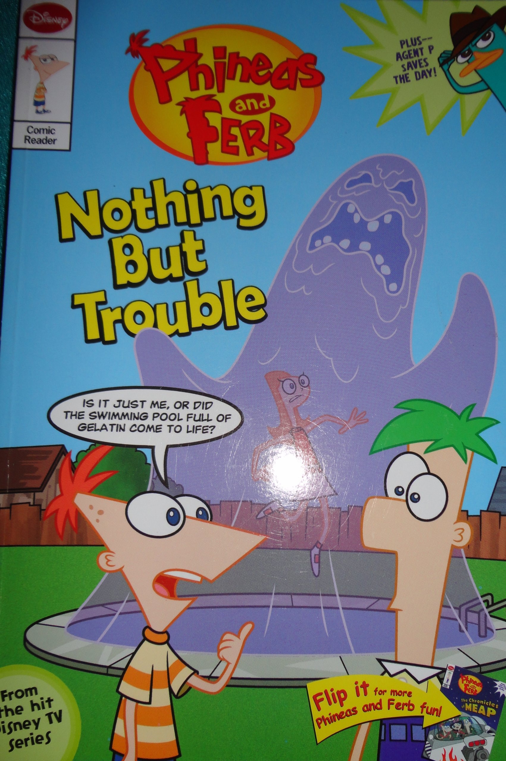 Phineas and Ferb: The Chronicles of Meap / Nothing But Trouble #[nn]