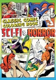 Classic Comic Coloring Book: Sci-Fi & Horror