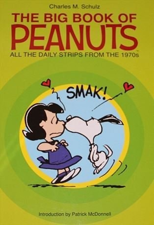 The Big Book of Peanuts: All the Daily Strips from the 1970s #[nn] cover