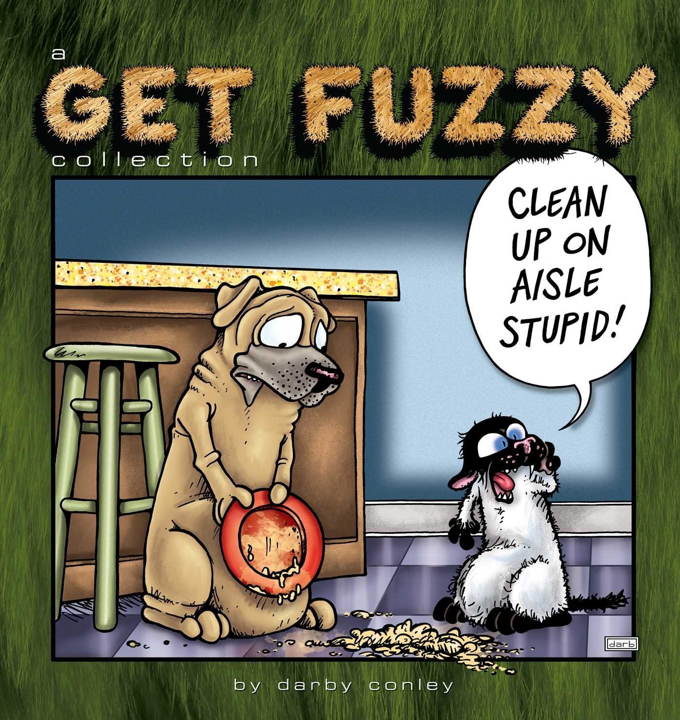 Clean Up on Aisle Stupid!
