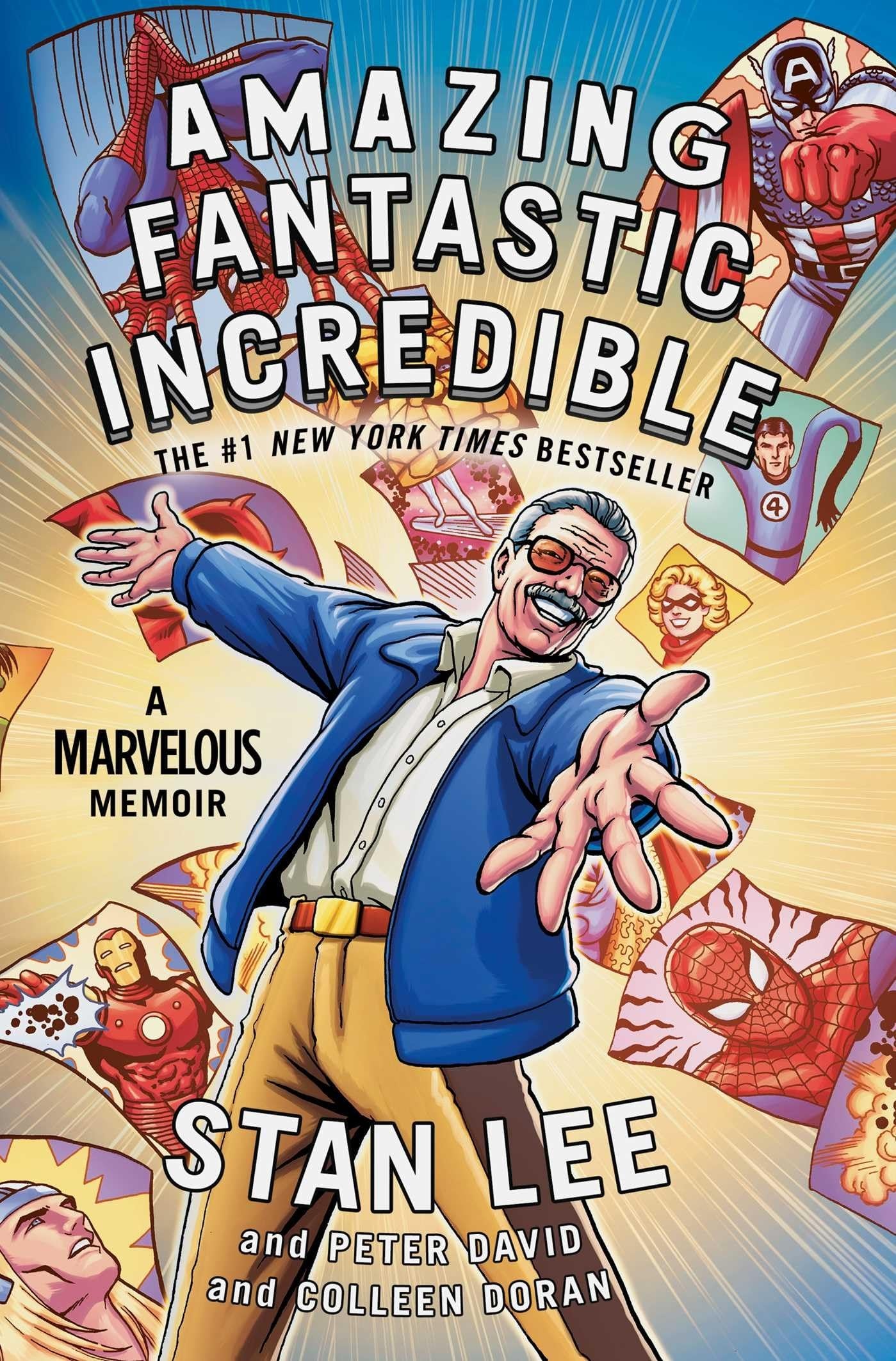 Amazing Fantastic Incredible: A Marvelous Memoir #[nn]