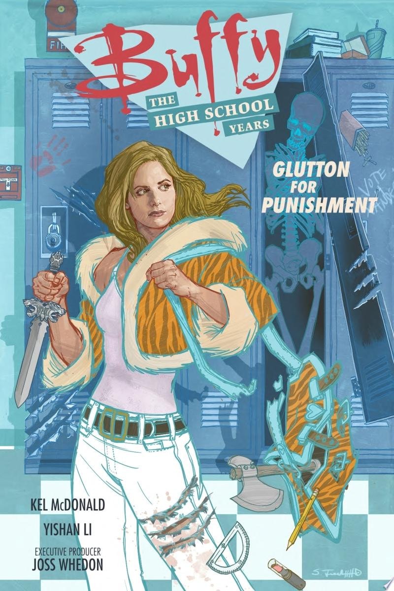 Buffy: The High School Years- Glutton for Punishment #[nn]