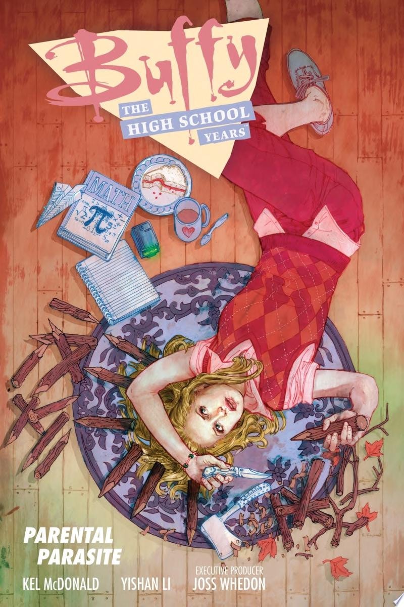 Buffy: The High School Years - Parental Parasite #[nn]