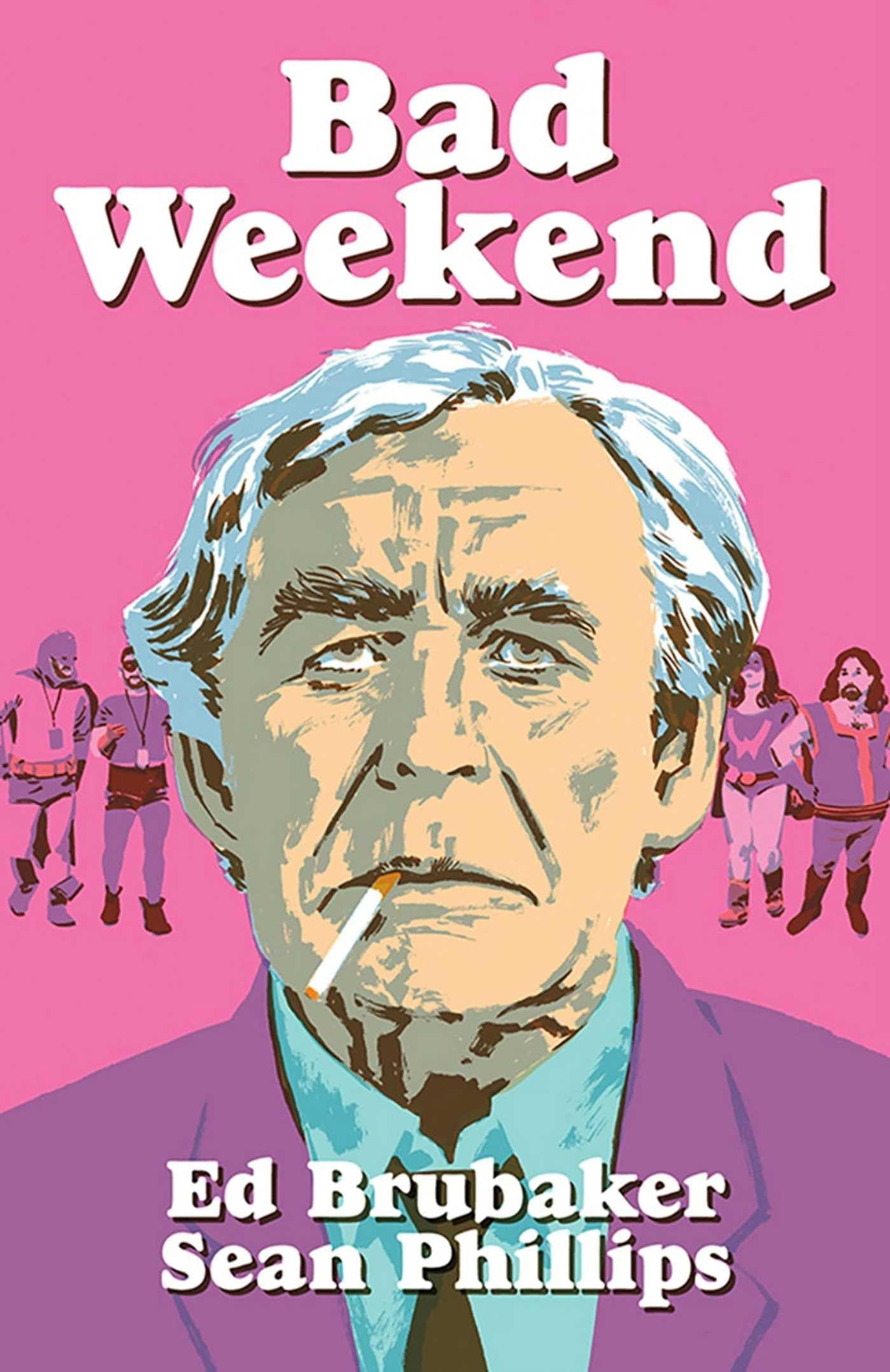 Bad Weekend #[nn] cover