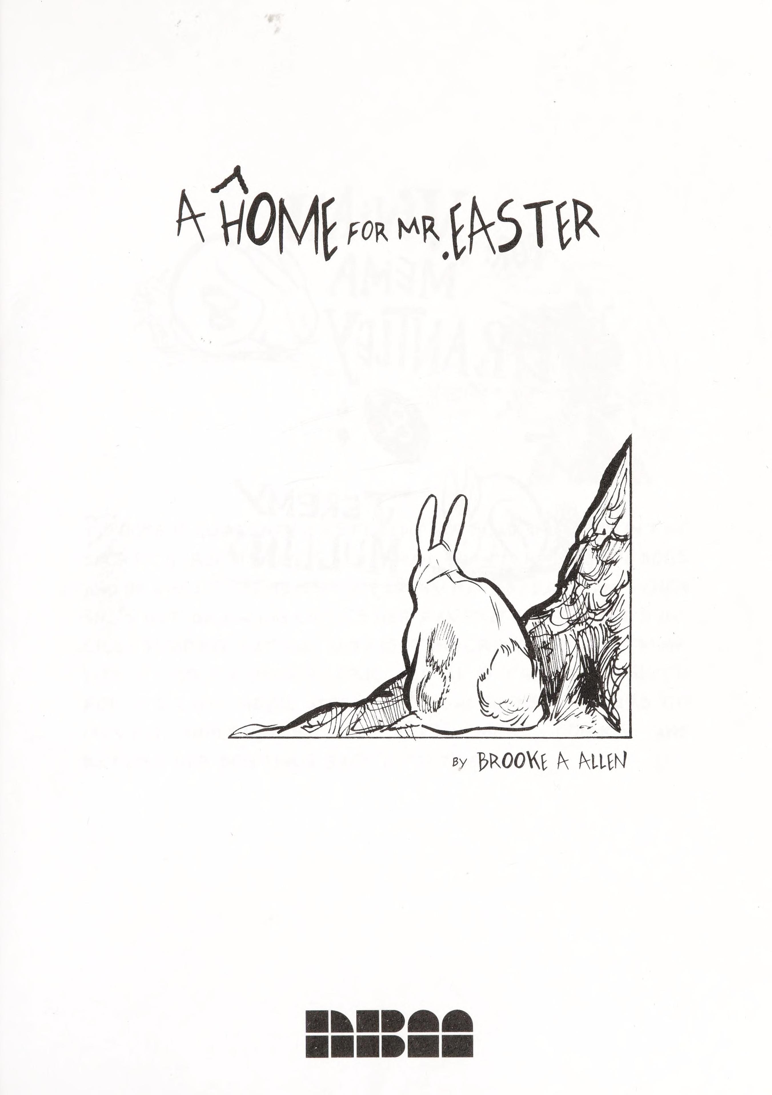 A Home for Mr. Easter #[nn]
