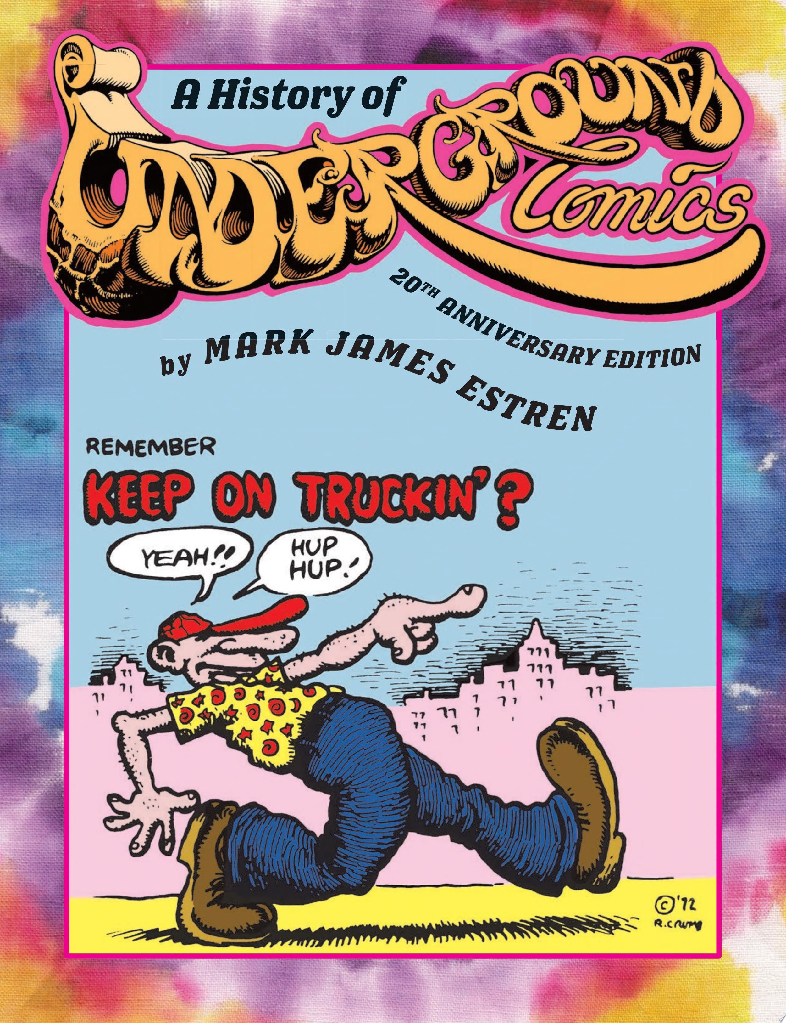 A History of Underground Comics: 20th Anniversary Edition #[nn]