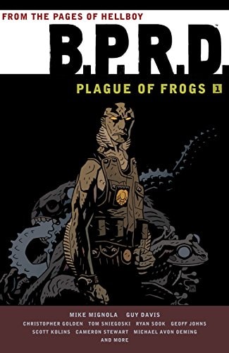 B.P.R.D.: Plague of Frogs