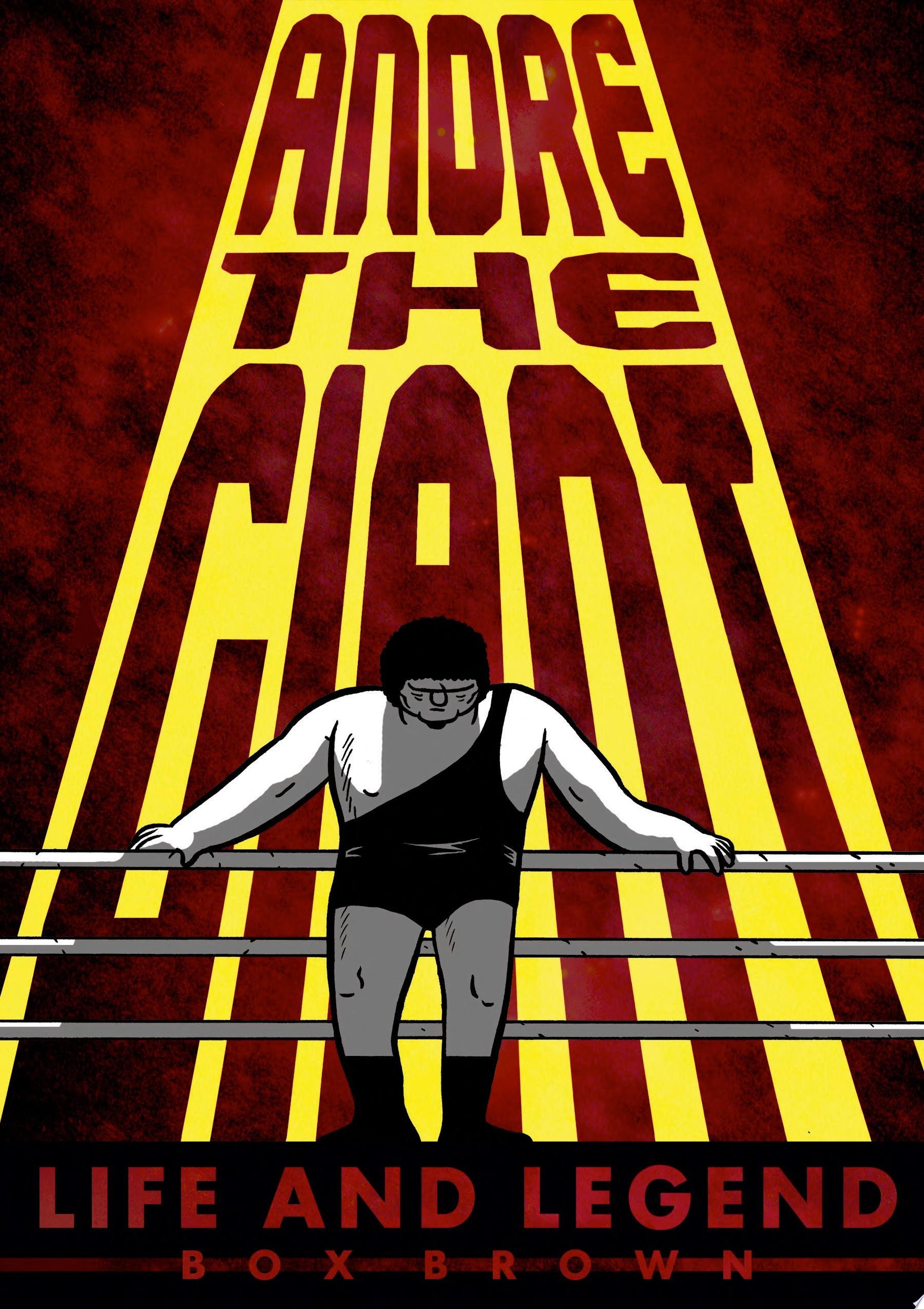 Andre the Giant: Life and Legend #[nn]