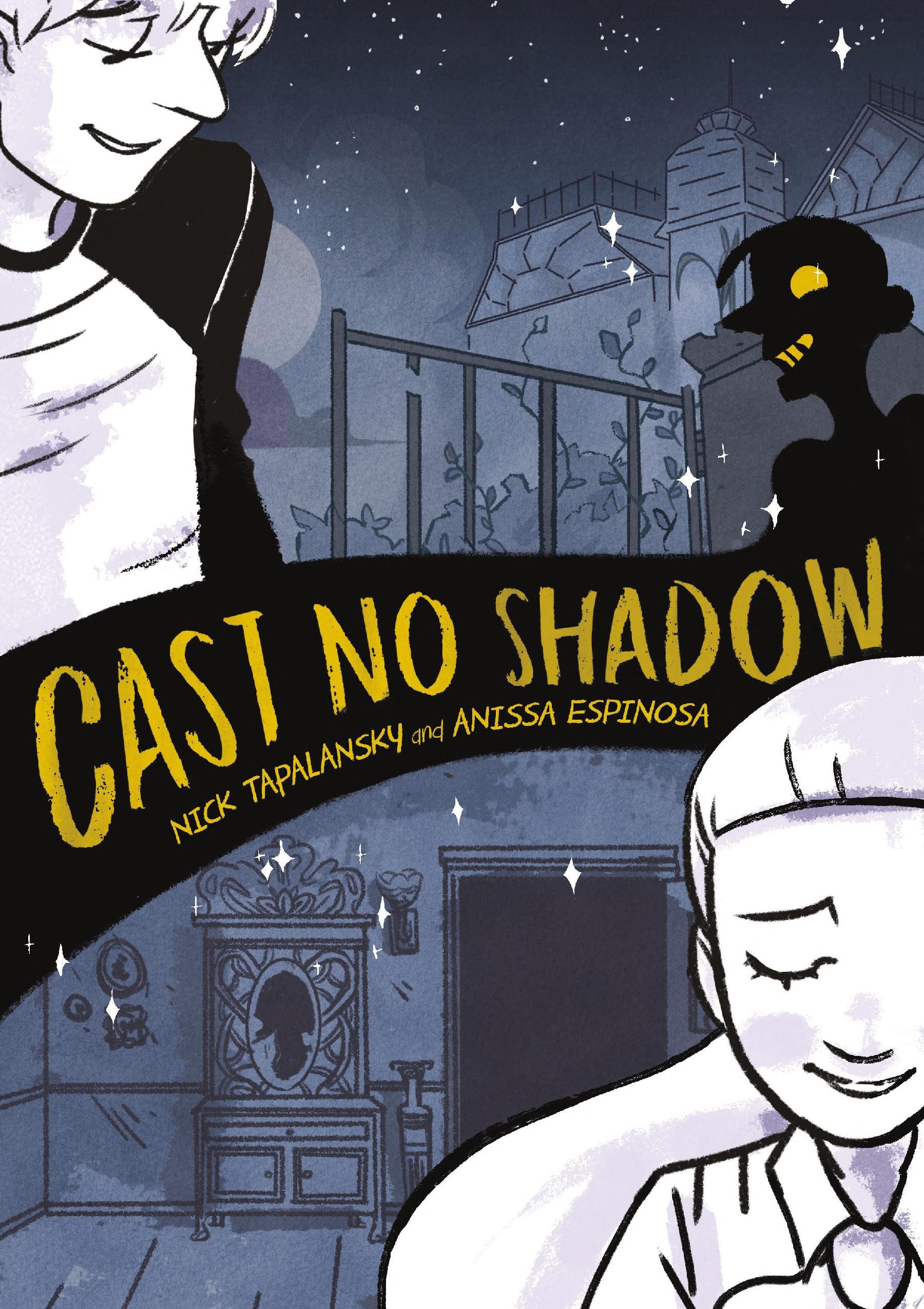Cast No Shadow
