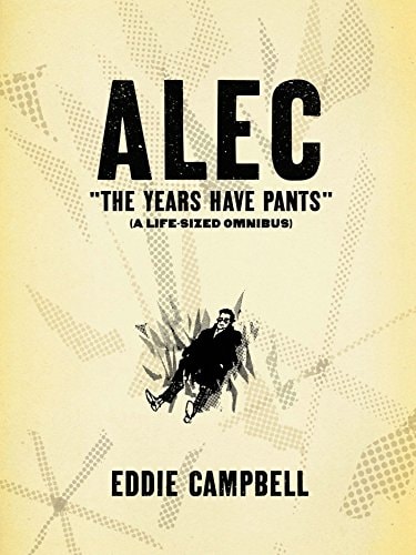 Alec: The Years Have Pants #[nn] cover
