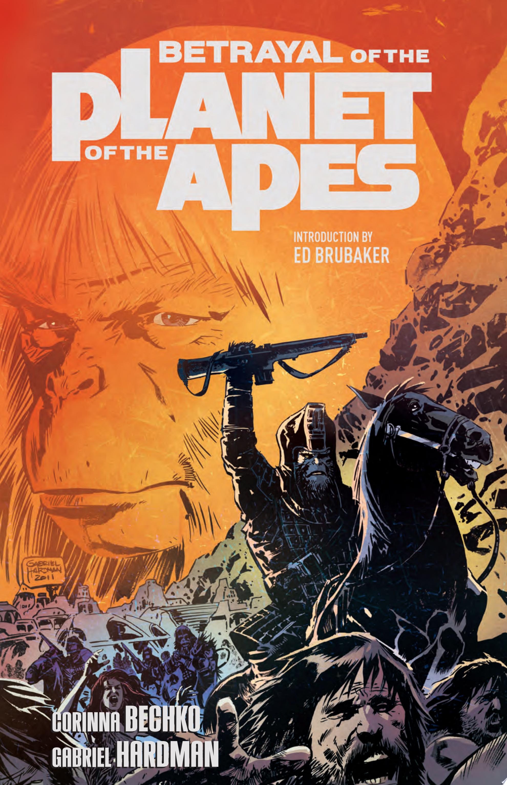 Betrayal of the Planet of the Apes #[nn]