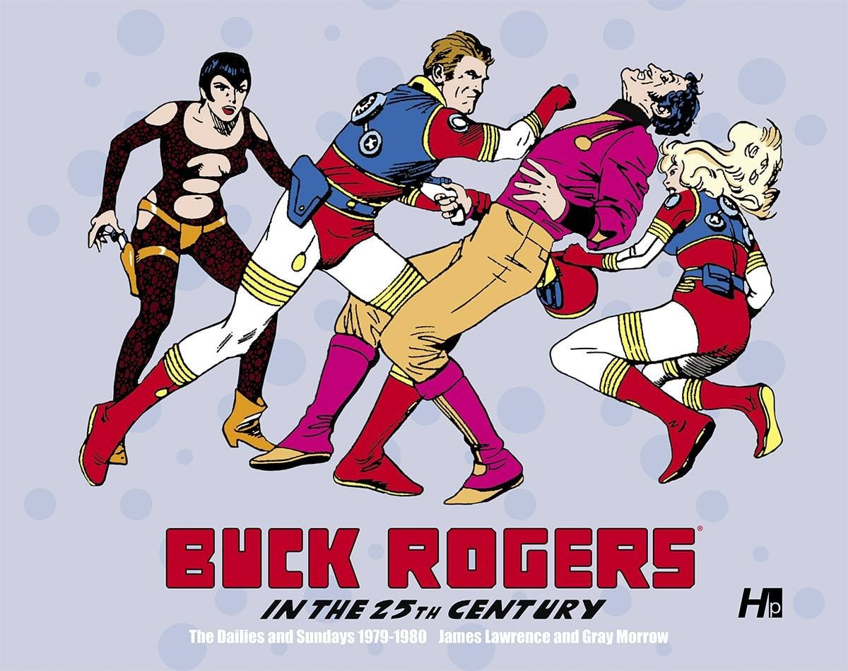 Buck Rogers in the 25th Century The Gray Morrow Years