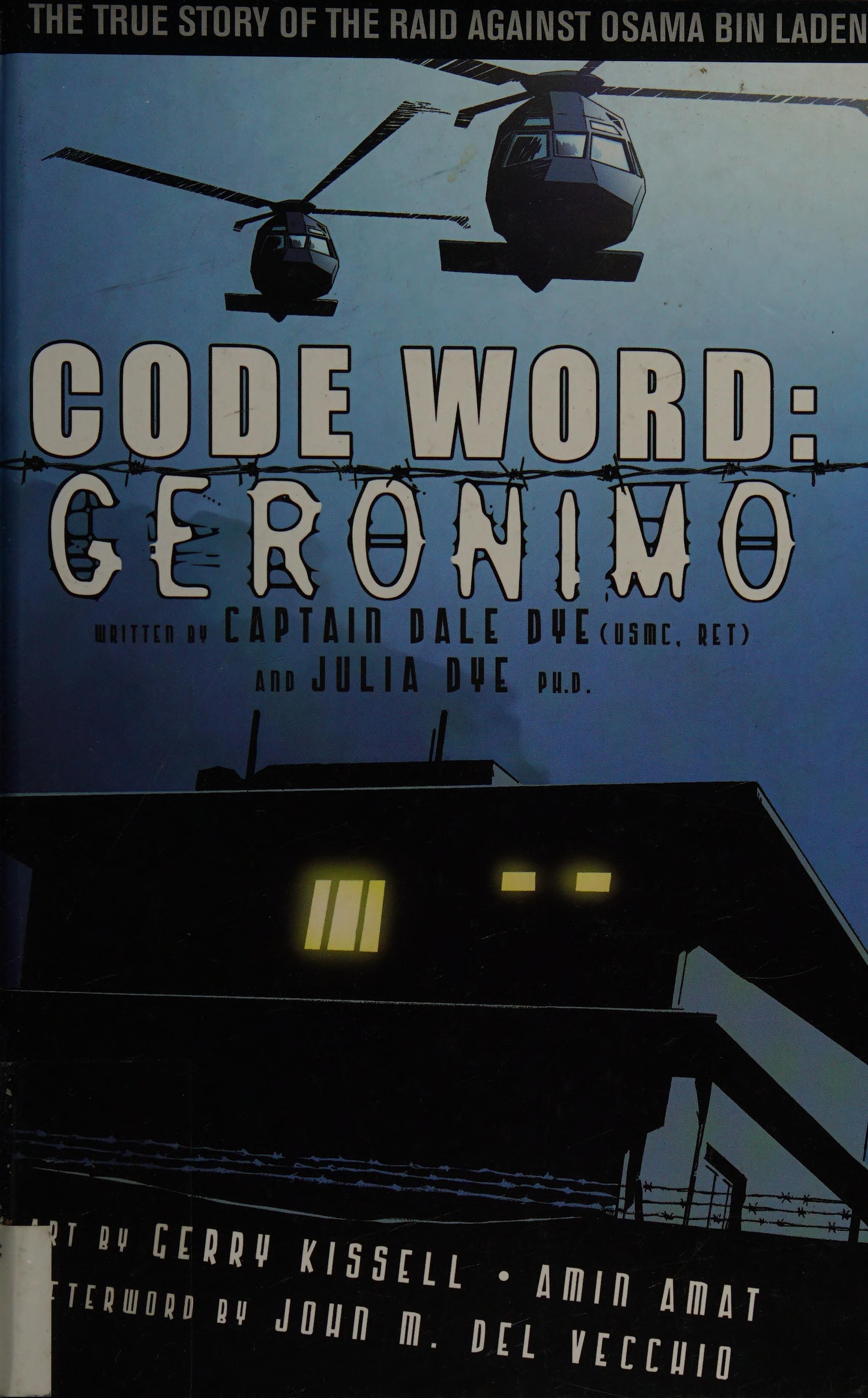 Code Word: Geronimo #[nn]