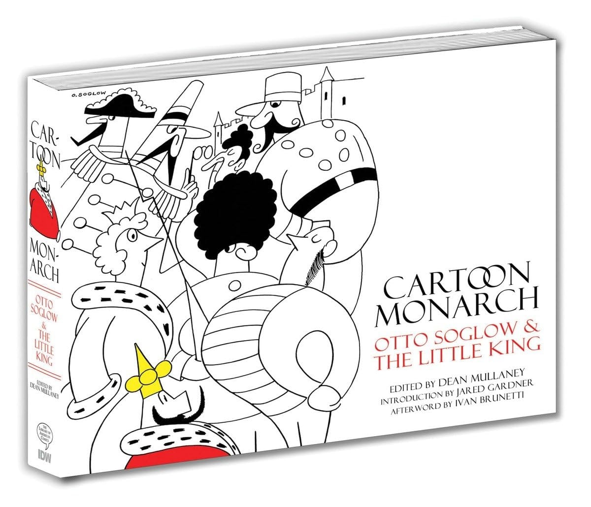 Cartoon Monarch: Otto Soglow and the Little King #[nn]