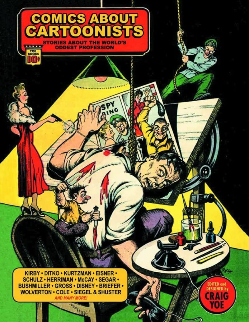 Comics about Cartoonists: Stories about the World's Oddest Profession
