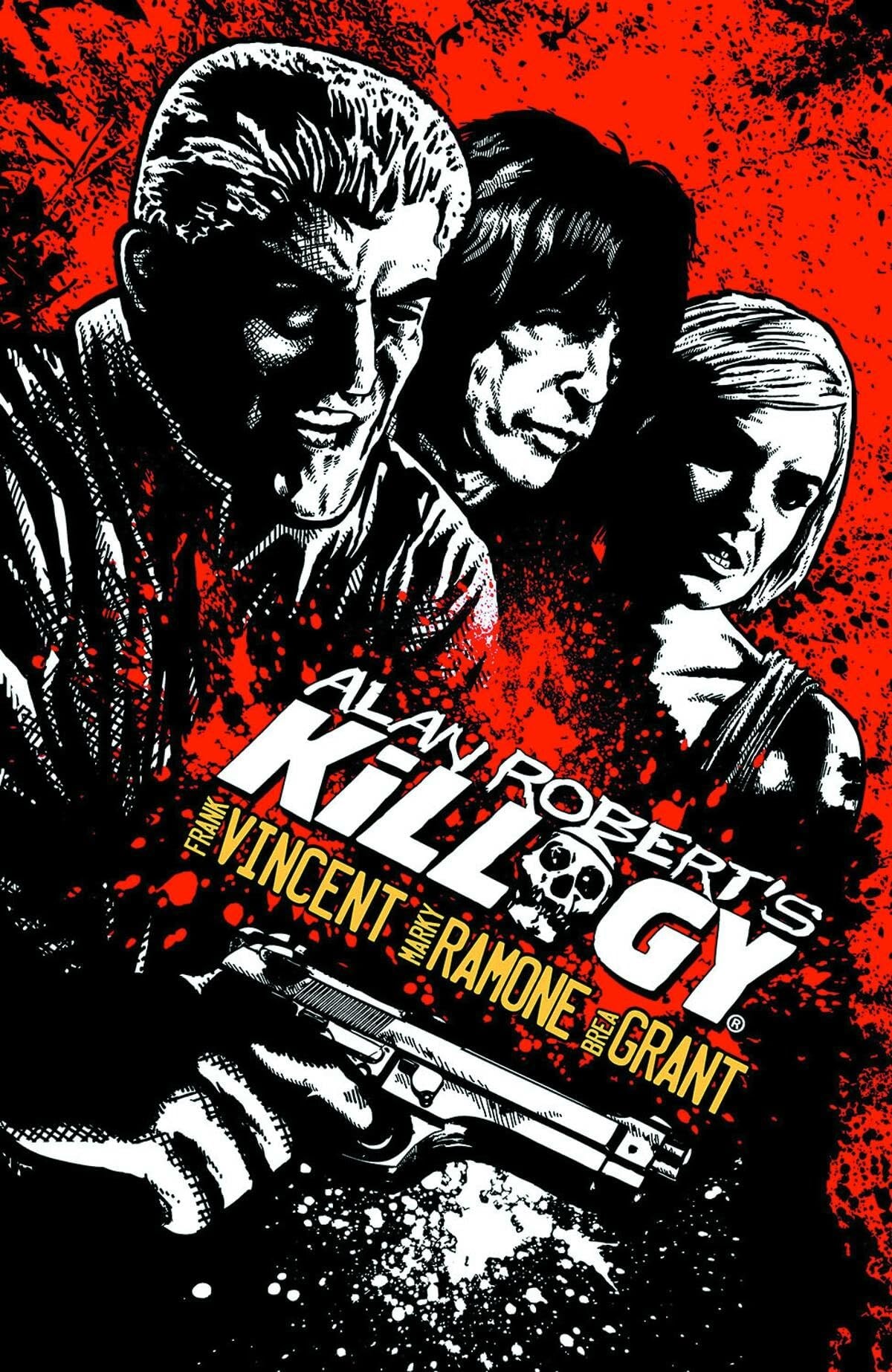 Alan Robert's Killogy #[nn] cover