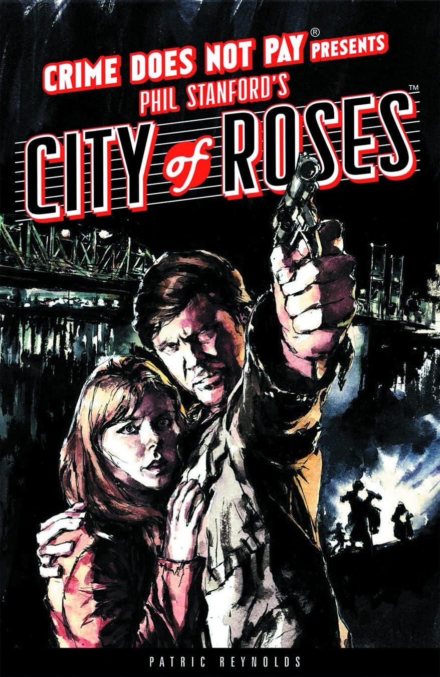 Crime Does Not Pay Presents City of Roses #1