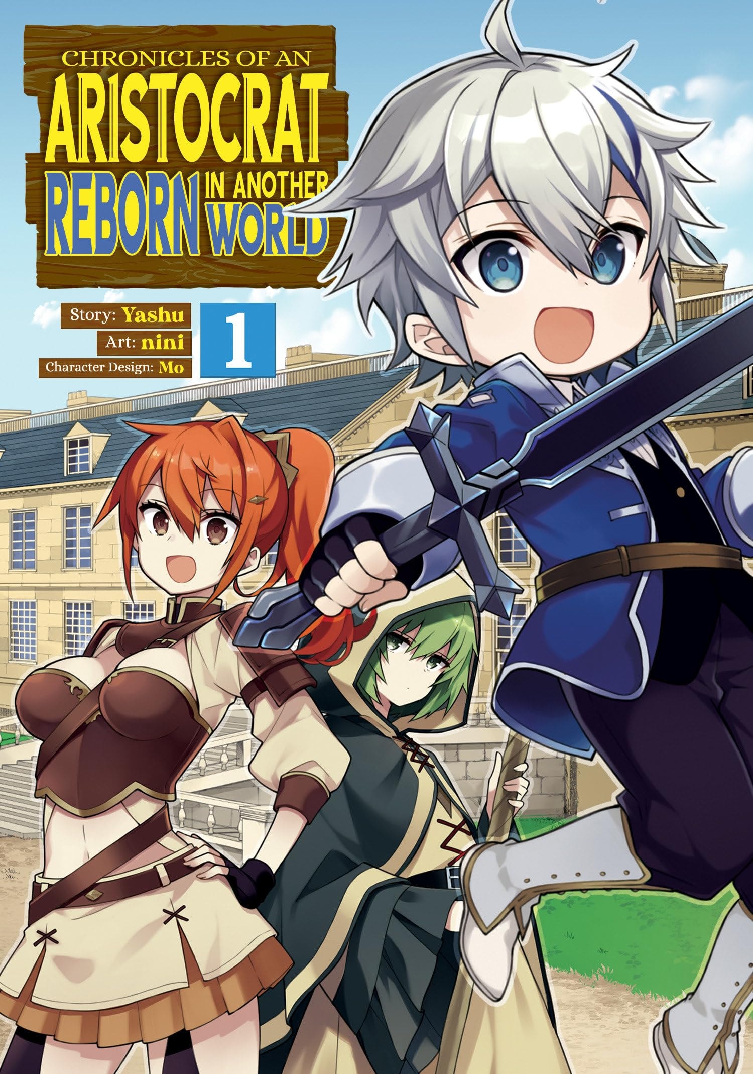 Chronicles of an Aristocrat Reborn in Another World