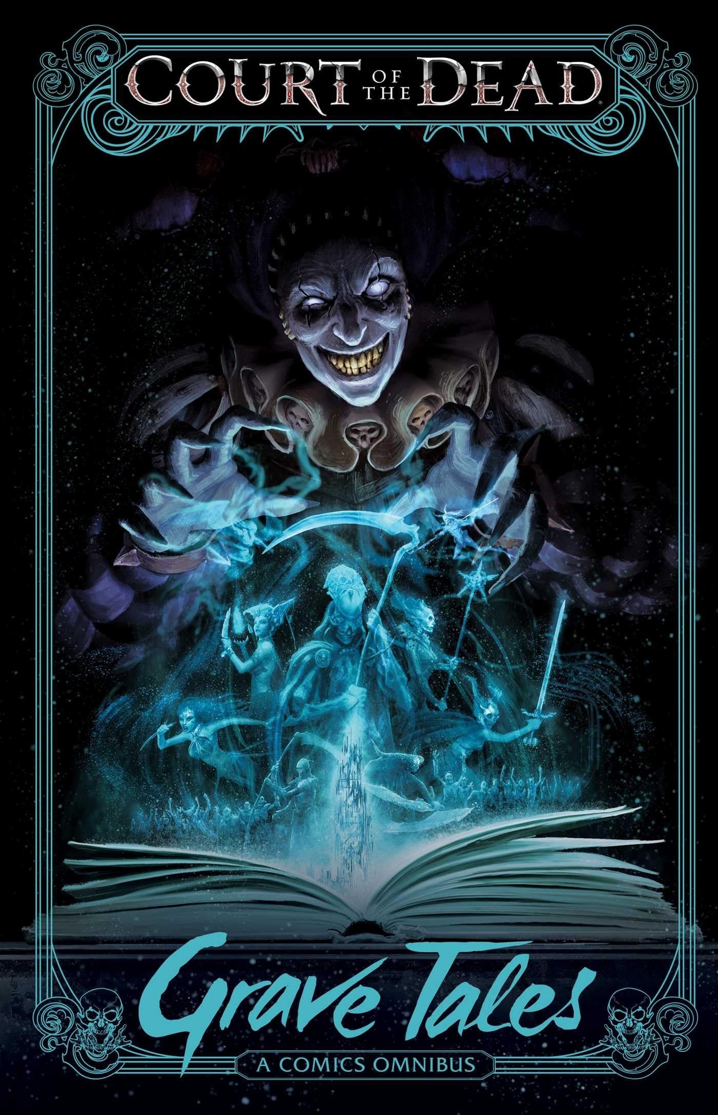 Court of the Dead: Grave Tales: A Comics Omnibus #[nn]