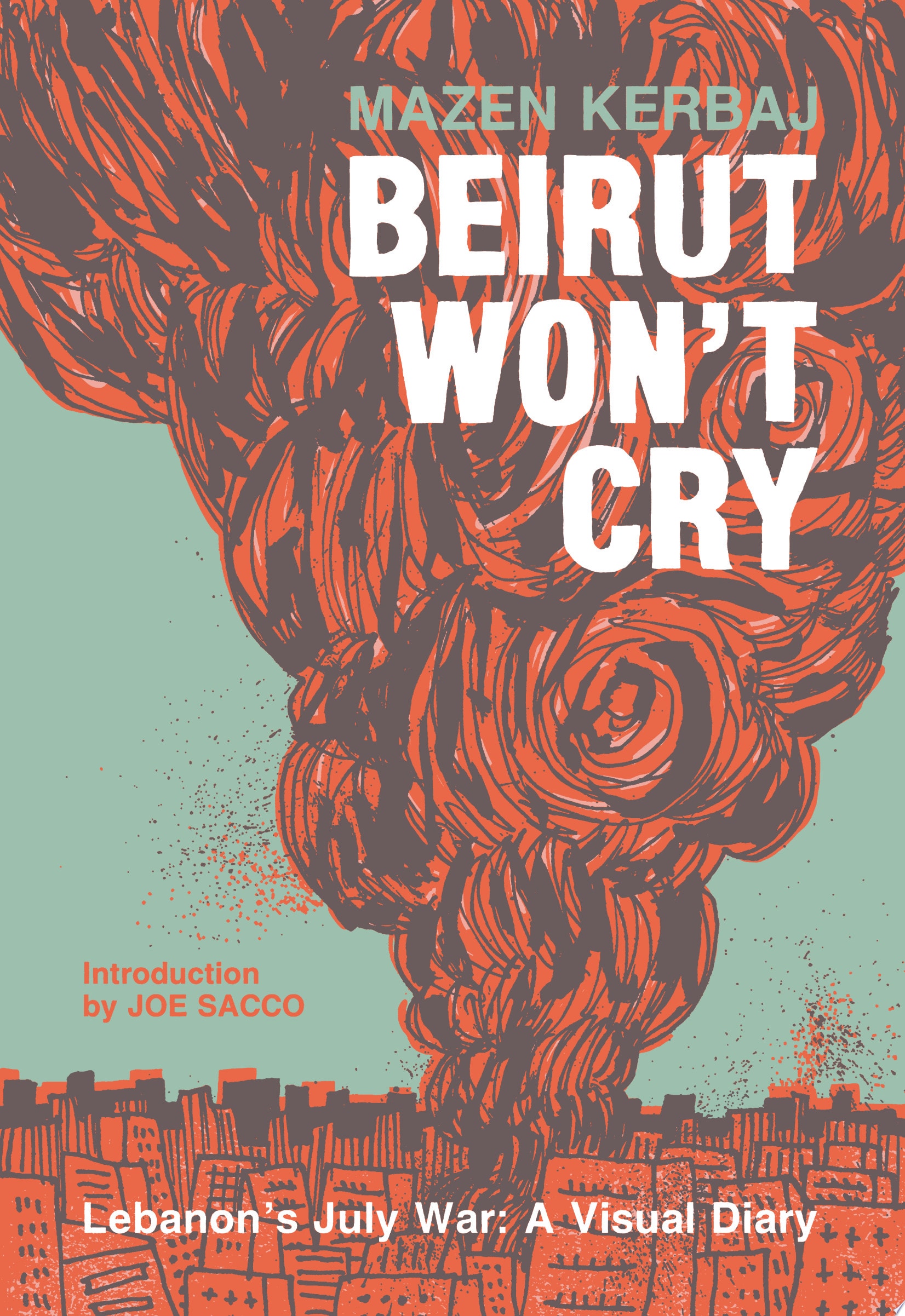 Beirut Won't Cry- Lebanon's July War: A Visual Diary #[nn]