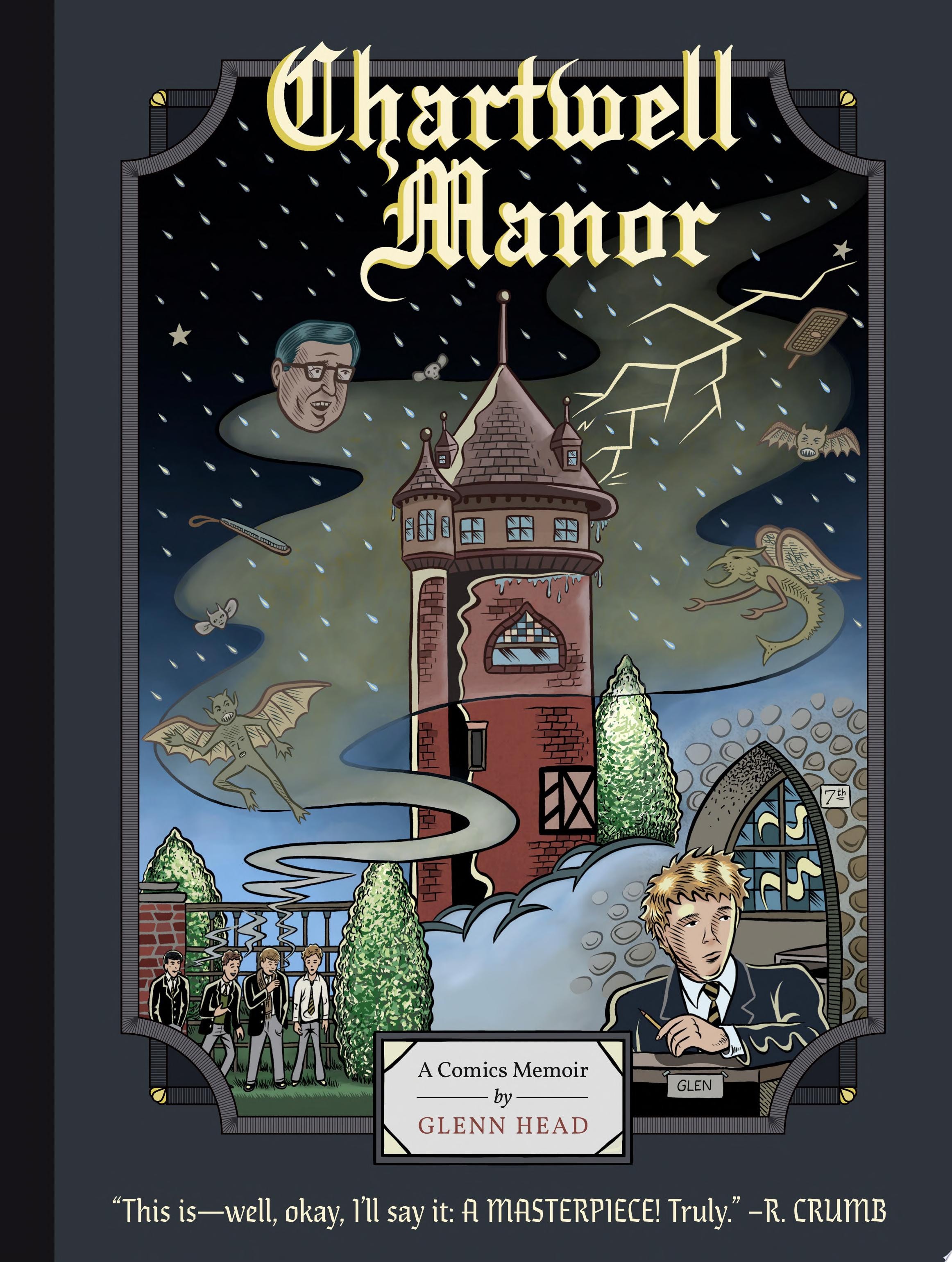 Chartwell Manor: A Comics Memoir #[nn]