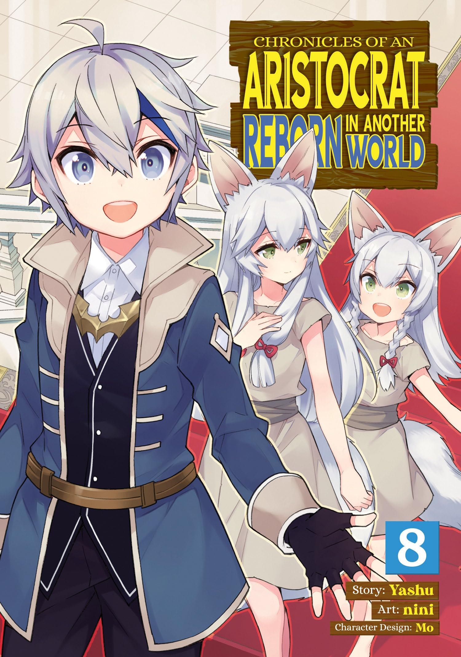 Chronicles of an Aristocrat Reborn in Another World #8 cover