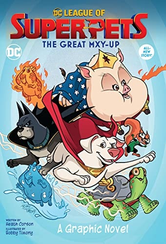 DC League of Super-Pets: The Great Mxy-Up #[nn]