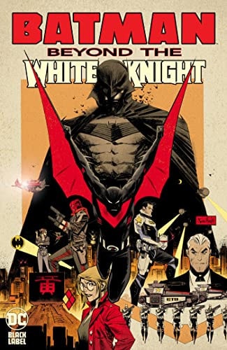 Batman: Beyond the White Knight #[nn] cover