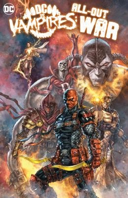 DC vs. Vampires: All-Out War #[1] cover