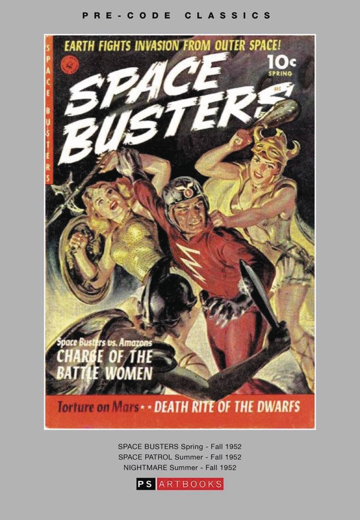 Pre-Code Classics: Space Busters / Space Patrol / Nightmare