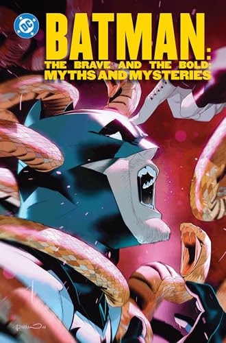 Batman: The Brave and the Bold: Myths and Mysteries #[nn]