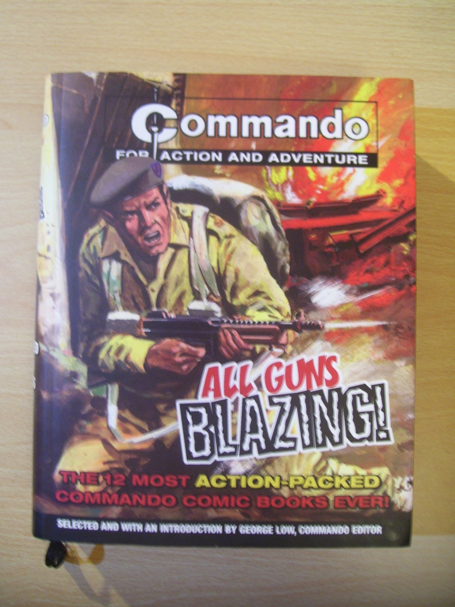 Commando: All Guns Blazing!