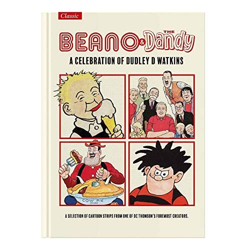 Beano and The Dandy - A Celebration of Dudley D Watkins