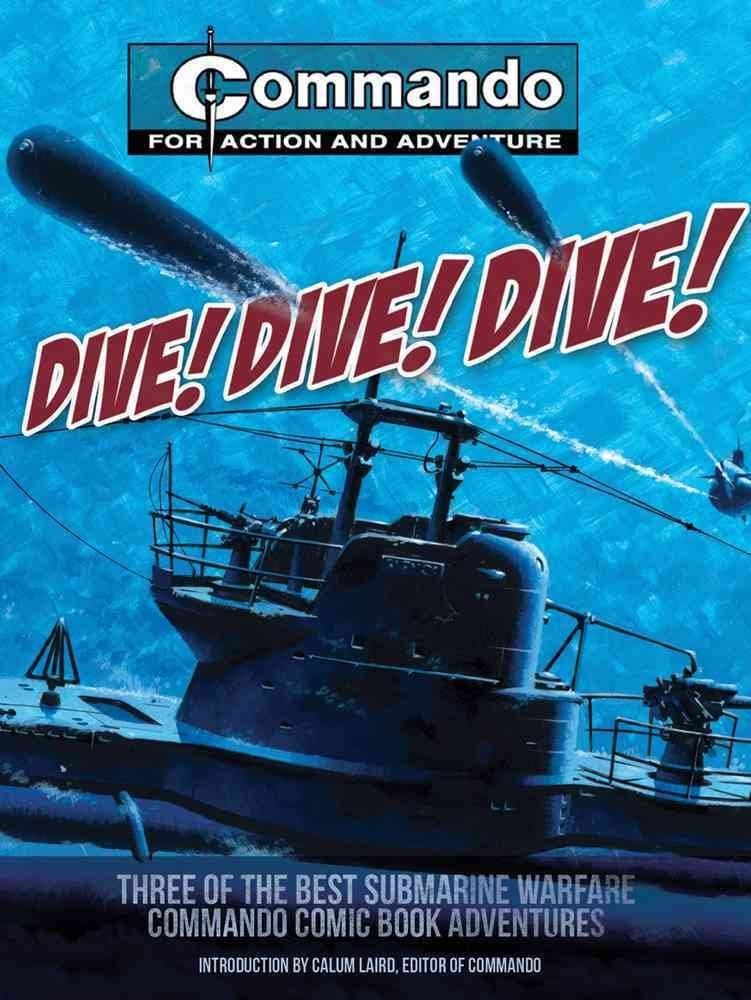 Commando: Dive! Dive! Dive!