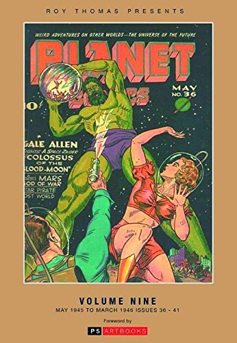 Roy Thomas Presents Planet Comics #9 cover