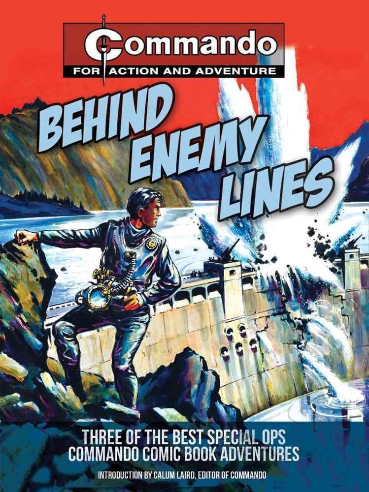 Commando: Behind the Enemy Lines