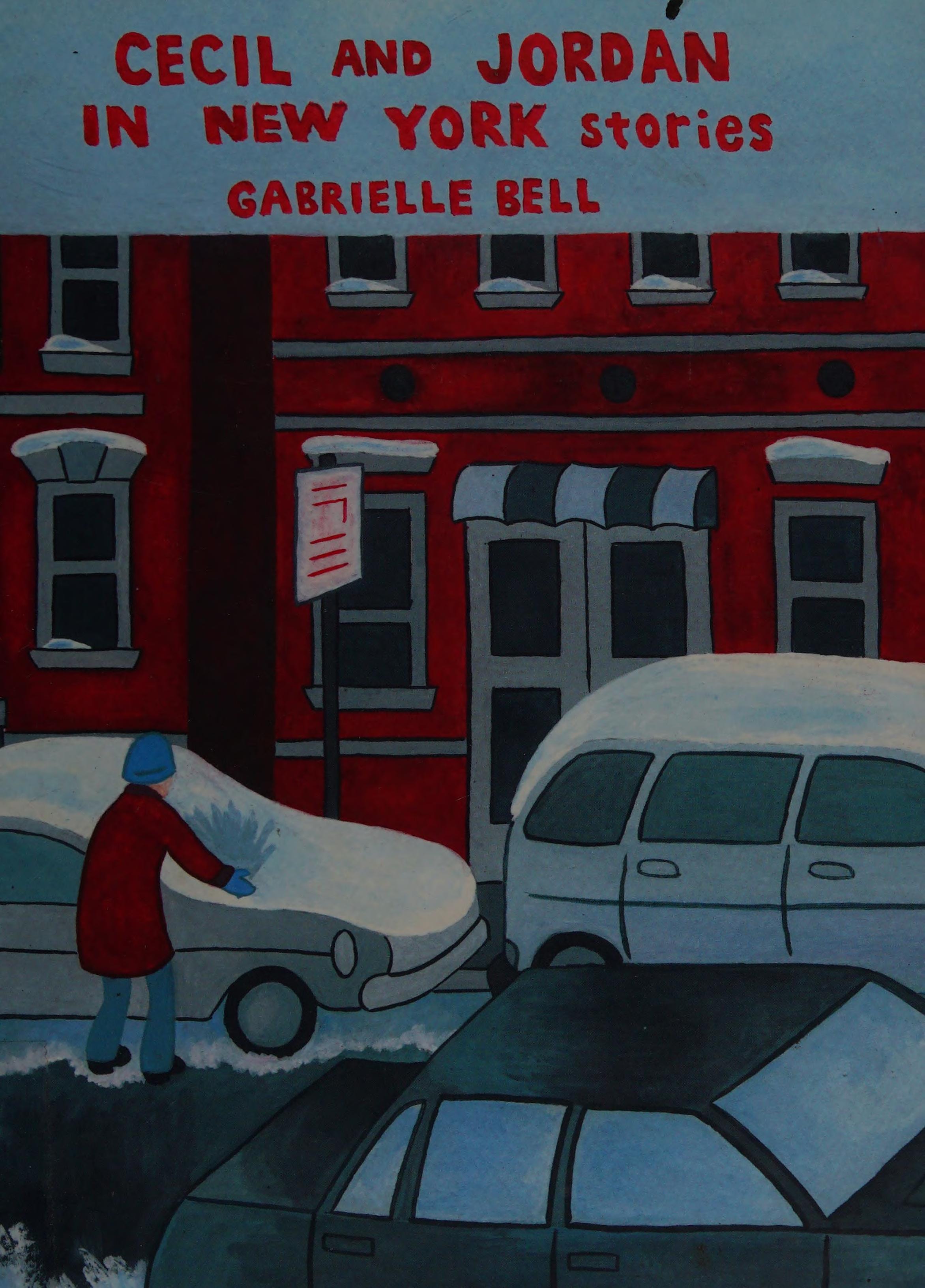 Cecil and Jordan in New York: Stories by Gabrielle Bell