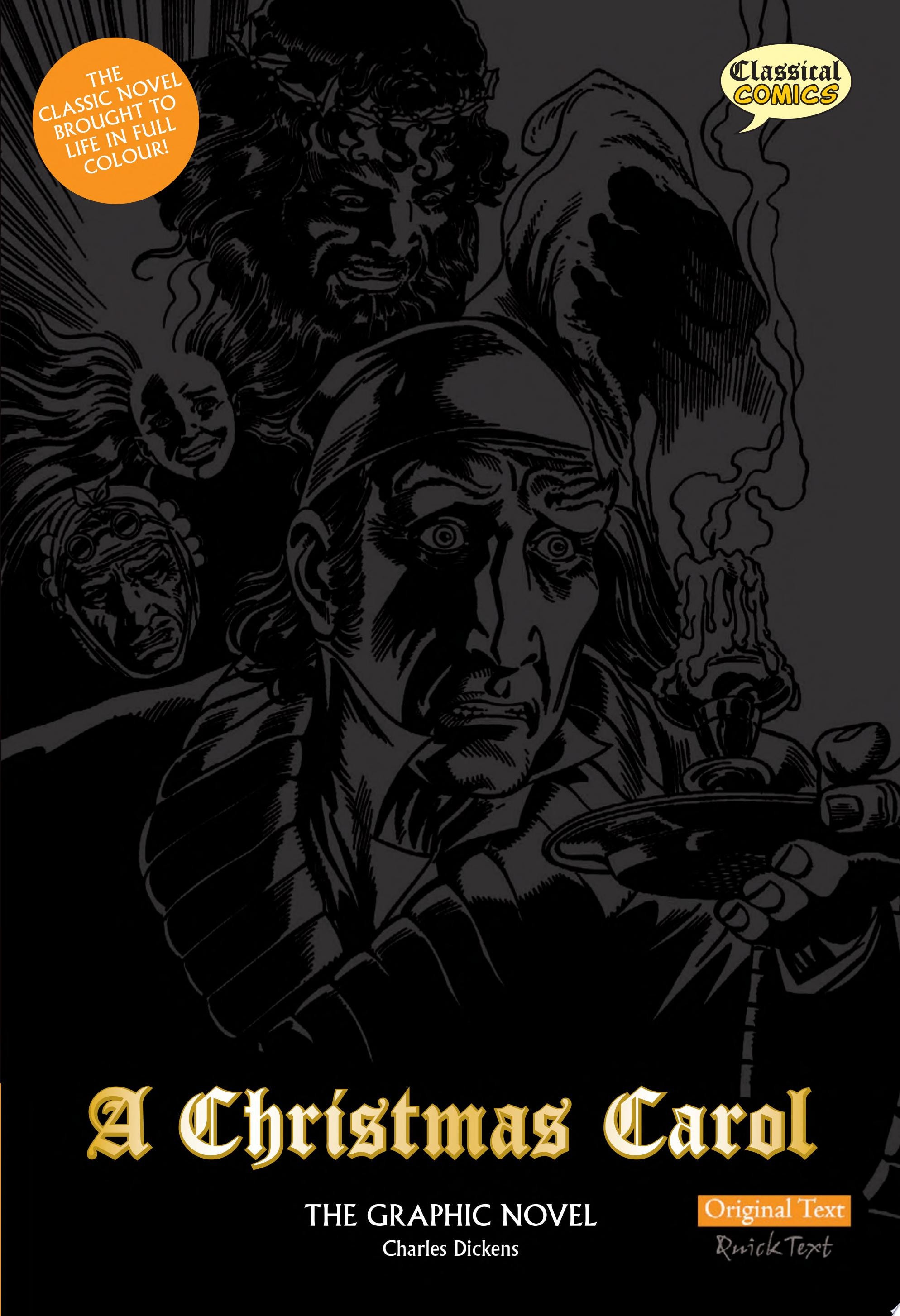 A Christmas Carol: The Graphic Novel Original Text Version #[nn]