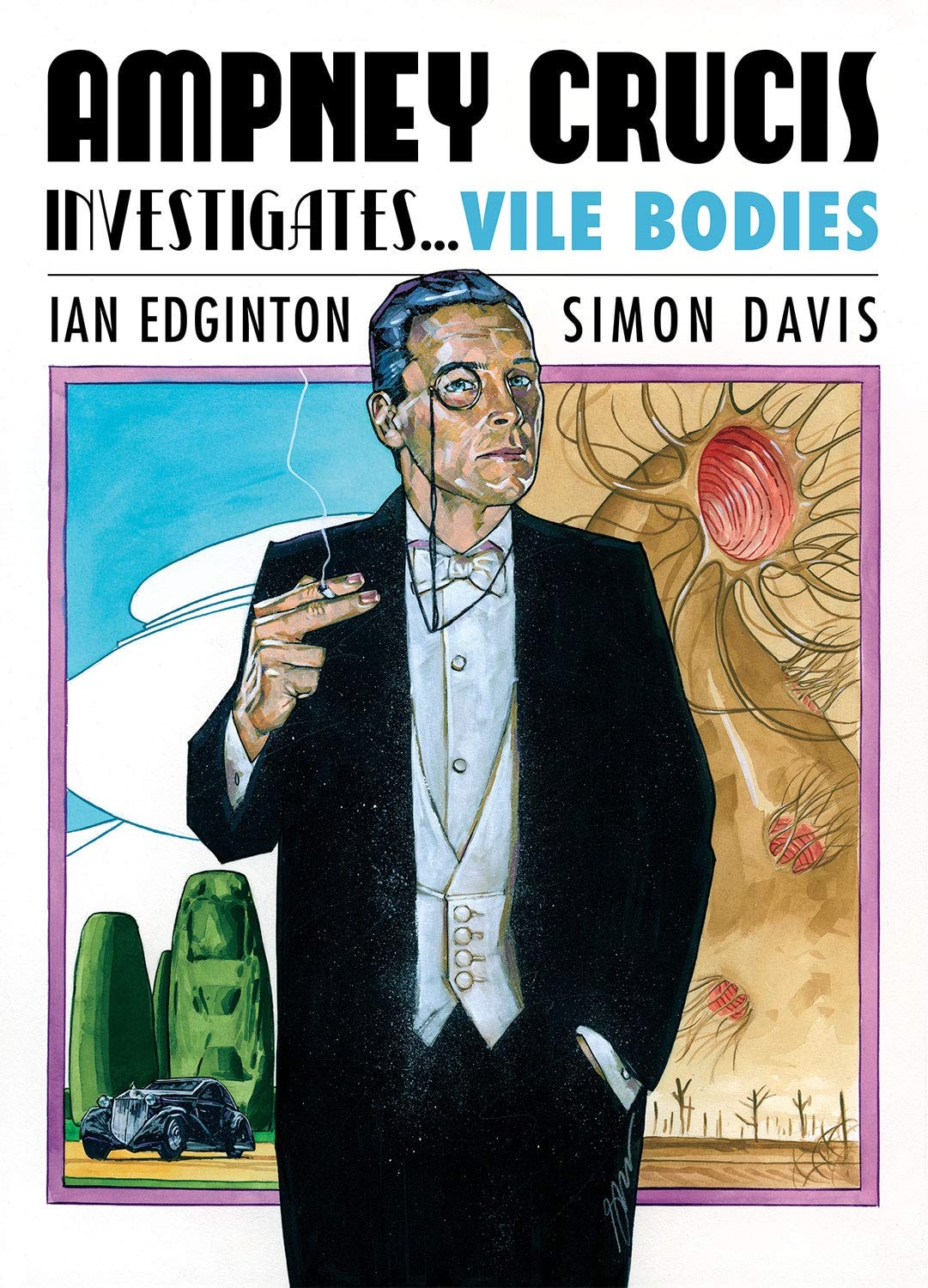 Ampney Crucis Investigates... Vile Bodies #[nn] cover