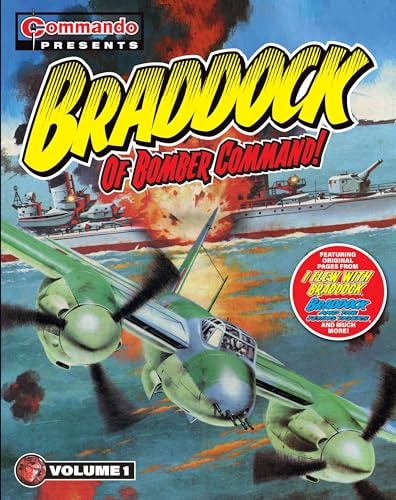 Commando Presents: Braddock of Bomber Command!